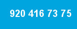 920 416 73 75